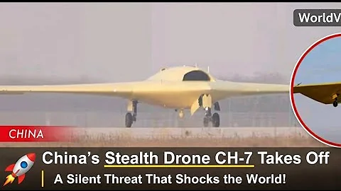China’s Stealth Drone CH-7 Takes Off 🚀 | A Silent Threat That Shocks the World!