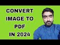 Image to Pdf converter in 2024 - How to convert image to Pdf in 2023