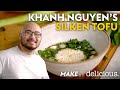 Khanh nguyens silken tofu recipe  episode 3  make it delicious 