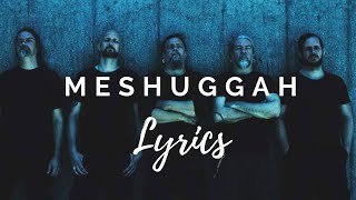 Meshuggah - Suffer In Truth w/ lyrics