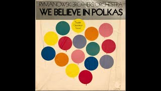 POLISH LP recordings in the US 1974 VRS-750 A/B We Believe In Polkas. Rymanowski Bro's @lemkovladek