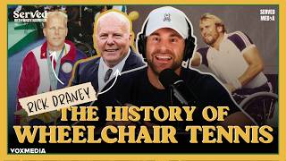 The Beginning of Wheelchair Tennis w/ Rick Draney