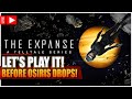 THE EXPANSE: A TellTale Series - A Must Play Before The Expanse: Osiris Reborn #SistaCitizen
