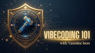 Vibe Coding 101