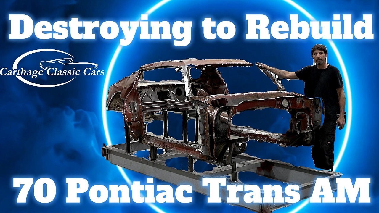 YouTube thumbnail for “1970 Pontiac Trans Am Restoration, Destroying to Rebuild. Intro, JIG build and cut down video 1” by Carthage Classic Cars 