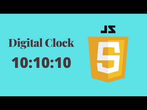Creating a Digital Clock | JavaScript Assignment #1