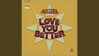 Love You Better (M-22 Remix)