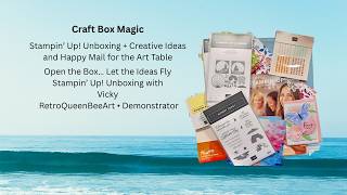 Stampin’ Up! Unboxing + Creative Ideas for Cards, Journals &amp; Mixed Media