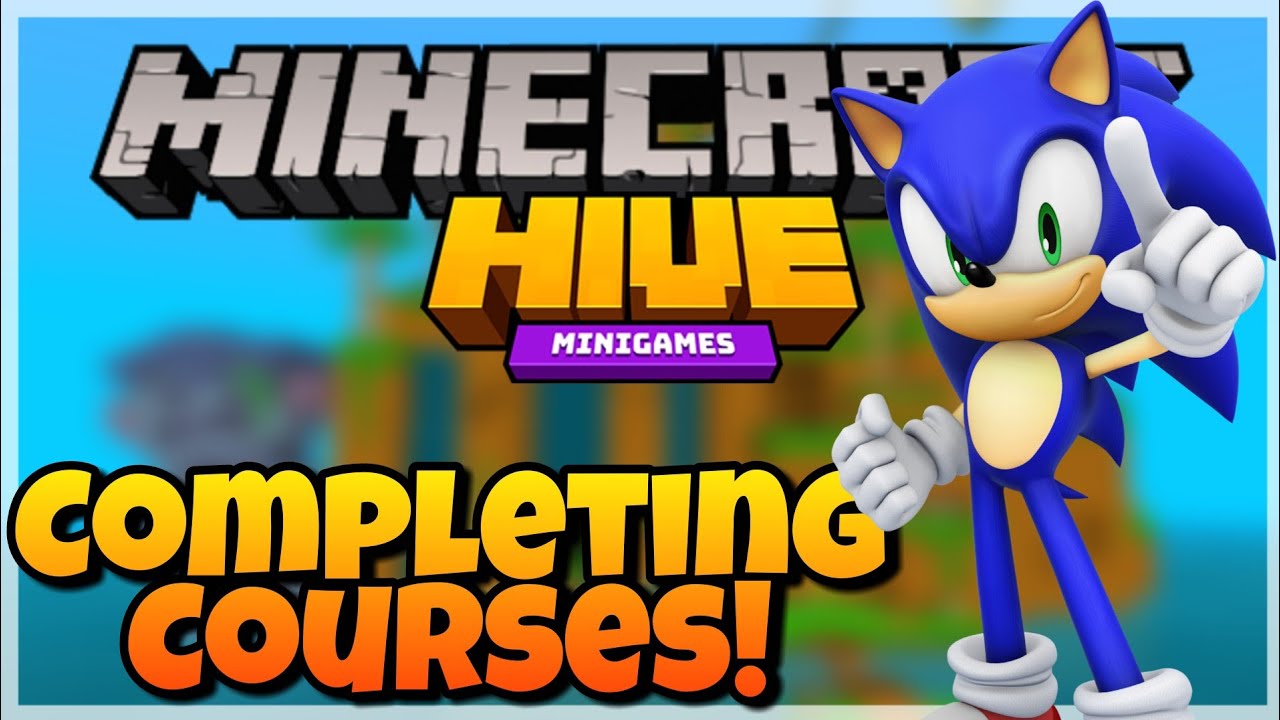 COMPLETING SONIC COURSES! - Minecraft Hive Server (Sonic Event) [MCPE ...