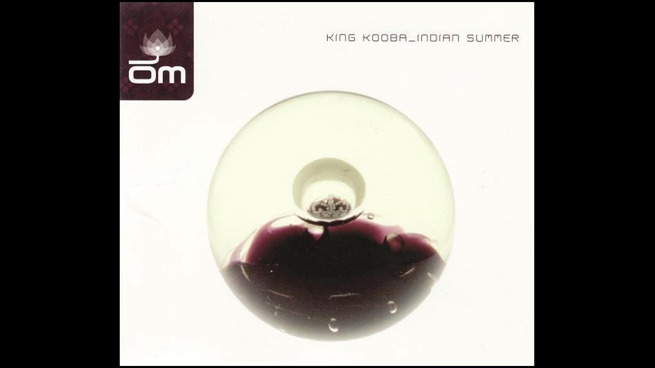 King Kooba - Indian Summer (Leftfield, Future Jazz, Downtempo 