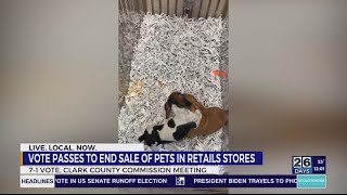 Clark County votes to ban some animal sales in stores