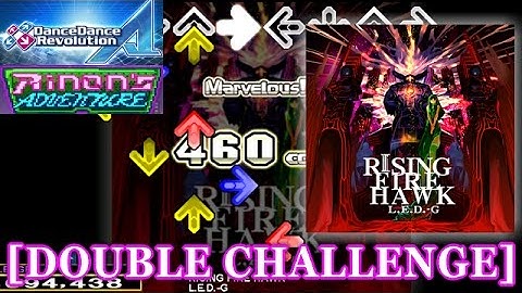 [x2.5] 【DDR A】 RISING FIRE HAWK [DOUBLE CHALLENGE] 譜面確認＋クラップ