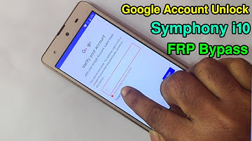 Symphony i10 FRP Bypass | Symphony i10 Google Account Unlock | FRP Unlock i10 New Method 2020 |