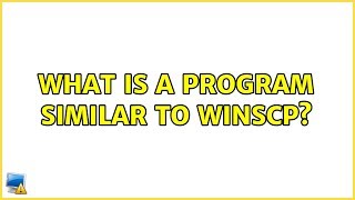 Ubuntu: What is a program similar to WinSCP?