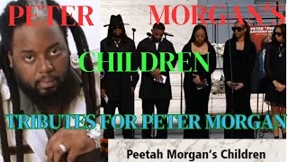 PETER 'PEETAH' MORGAN'S CHILDREN TRIBUTES TO PETER MORGAN (DAD) AT HIS MEMORIAL SERVICE