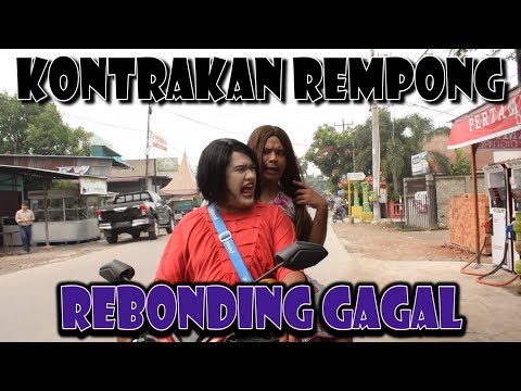 REBONDING GAGAL || KONTRAKAN REMPONG EPISODE 63