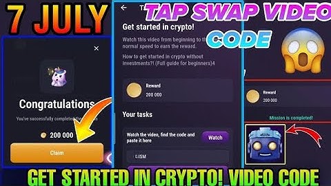 TapSwap 7 July Code | Get Started In Crypto! TapSwap | Get Started In Crypto Code 7 July Today