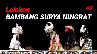 bambang surya ningrat part2