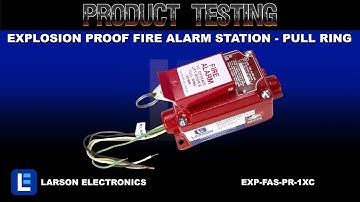 Explosion Proof Fire Alarm Station - Pull Ring - Class I Div 1 & 2 - Class 2 Div 1 & 2- 120 VAC