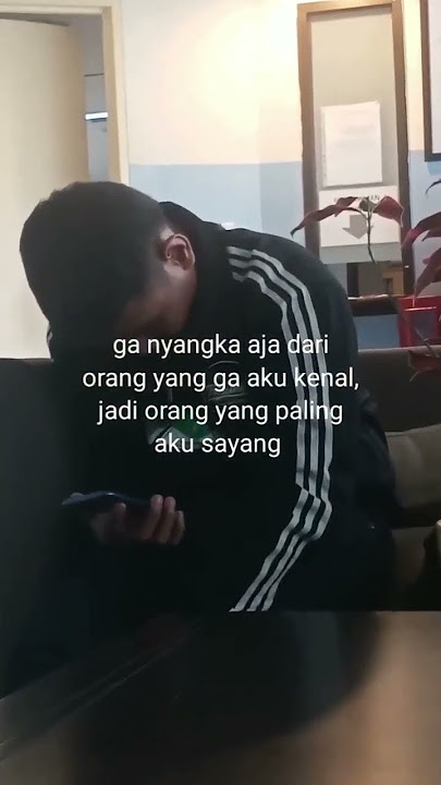 STORY WA 🌠 11 DETIK GA NYANGKA AJA DARI ORANG YANG GA AKU KENAL 🍀#storywa #viral