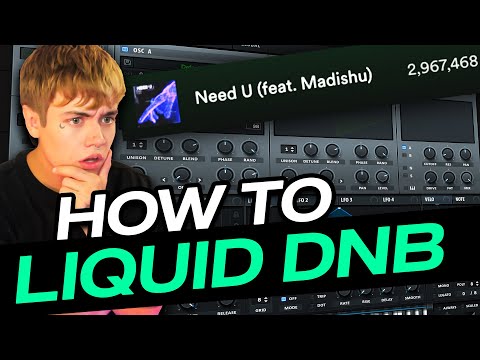 HOW TO LIQUID DRUM & BASS (Tutorial)