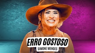 ERRO GOSTOSO - Simone Mendes (DVD Cintilante).