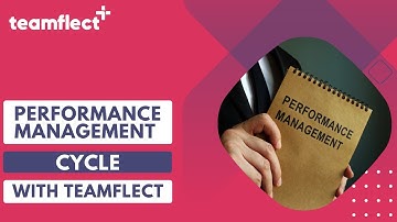 A Complete Performance Management Cycle with Teamflect