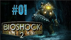 Let's Play Bioshock 2