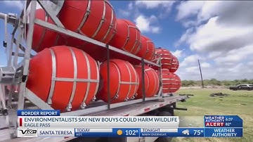 Environmentalists worry about buoys being installed in middle of Rio Grande