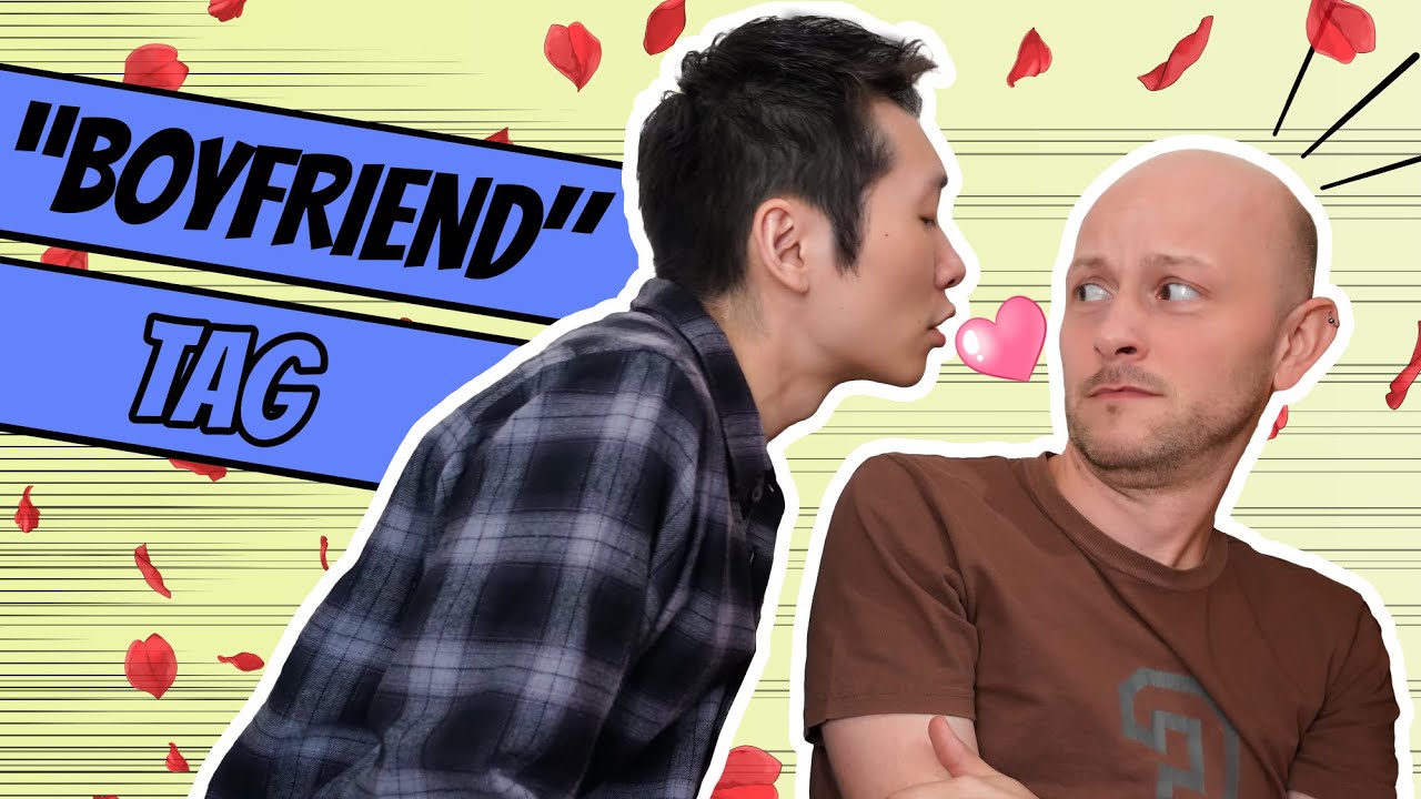 B.F. Tag! Boyfriend or Best friend? !