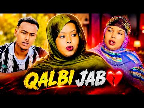NEW FILM QALBI JAB - PART 27 | FULL EPISODE | Reerkii qiyaanadooda iyo Kalmac qoorta iskula jira 😱🔥