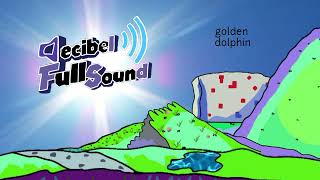 Decibel Fullsound OST 3 / Golden Dolphin
