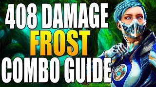Mortal Kombat 11 Frost Combo Tutorial - Frost MK11 Combo Guide