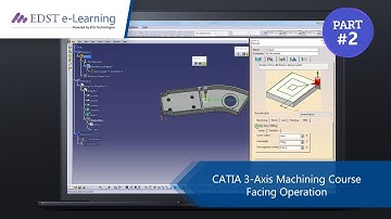 3-Axis Milling Machining in CATIA V5 | Part-2 | Facing Operation | EDST e-Learning