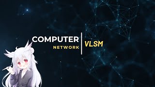 Computer Network Ep15 VLSM