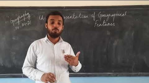 (14-04-21)STD - 6  Geography  REPRESENTATION OF GEOGRAPHICAL FEATURES