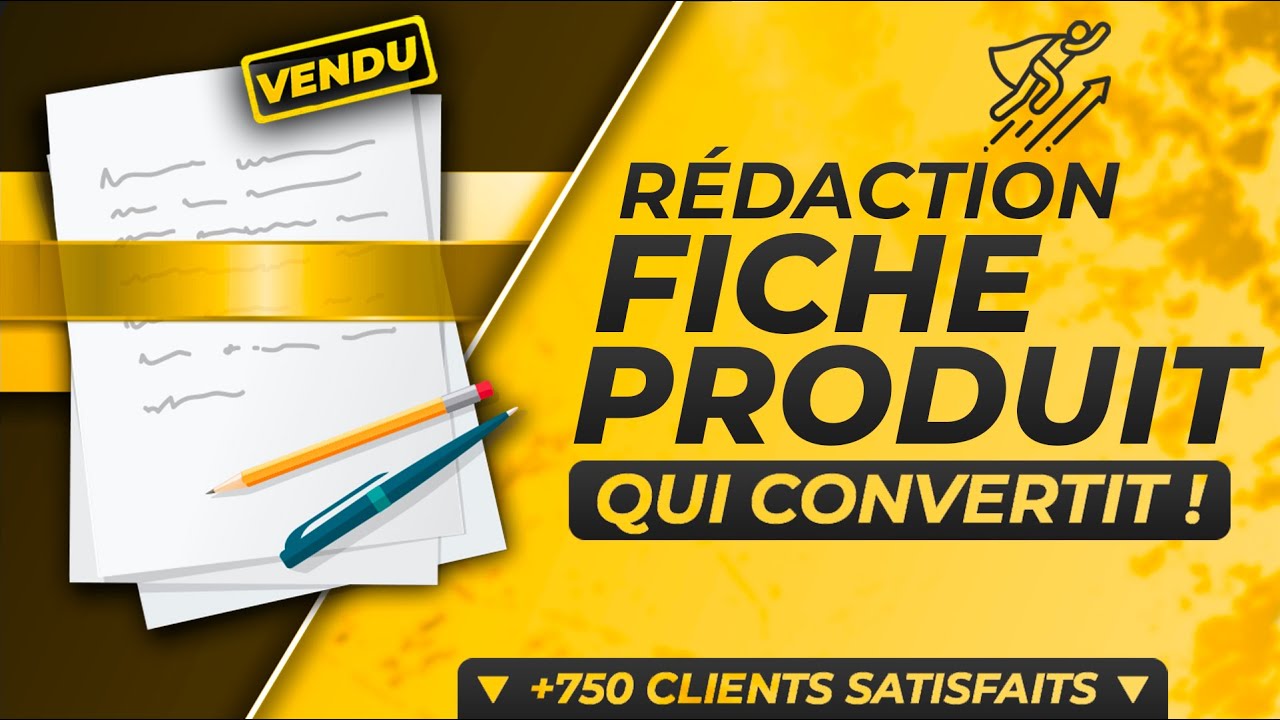 rédiger votre FICHE PRODUIT qui convertit (copywriting)