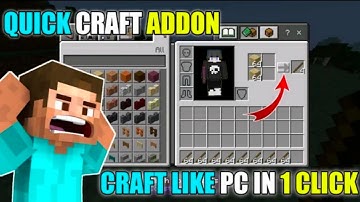 Quick Craft Add-on For Minecraft Pe 1.20 | Craft Like Pc In 1 Click | minecraft pe quick craft mod