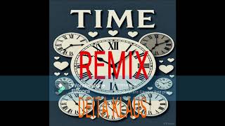 Time Remix By Deita Klaus