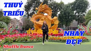 Nhảy tuyệt đỉnh-nhạc-THUỶ TRIỀU-BĐ _ Diệu Liên Shuffle Dance Vĩnh Yên: ​⁠0966374365👇Link HD 👇