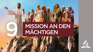 9. Mission an den Mächtigen | Bibelgespräch