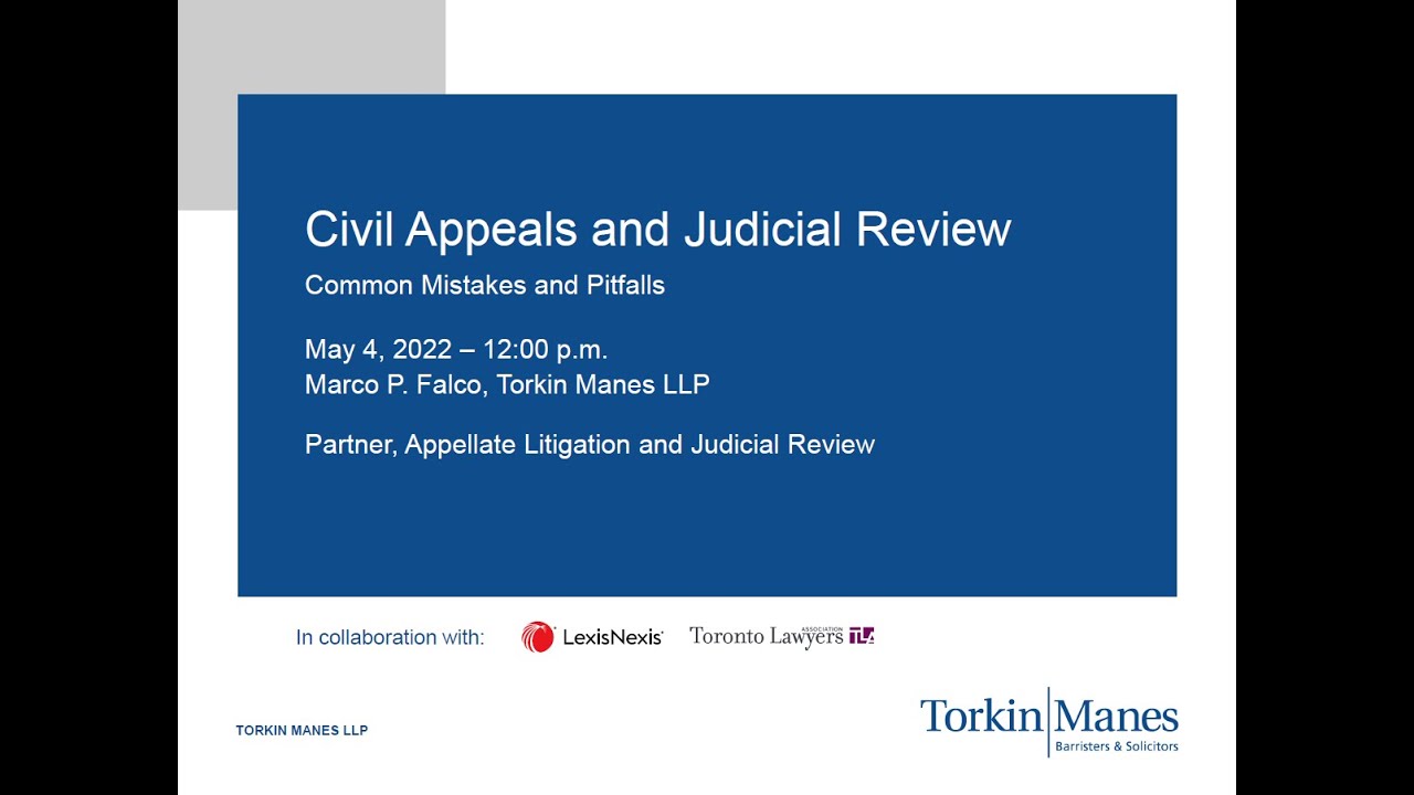Civil Appeals and Judicial Reviews: Common Mistakes and Pitfalls