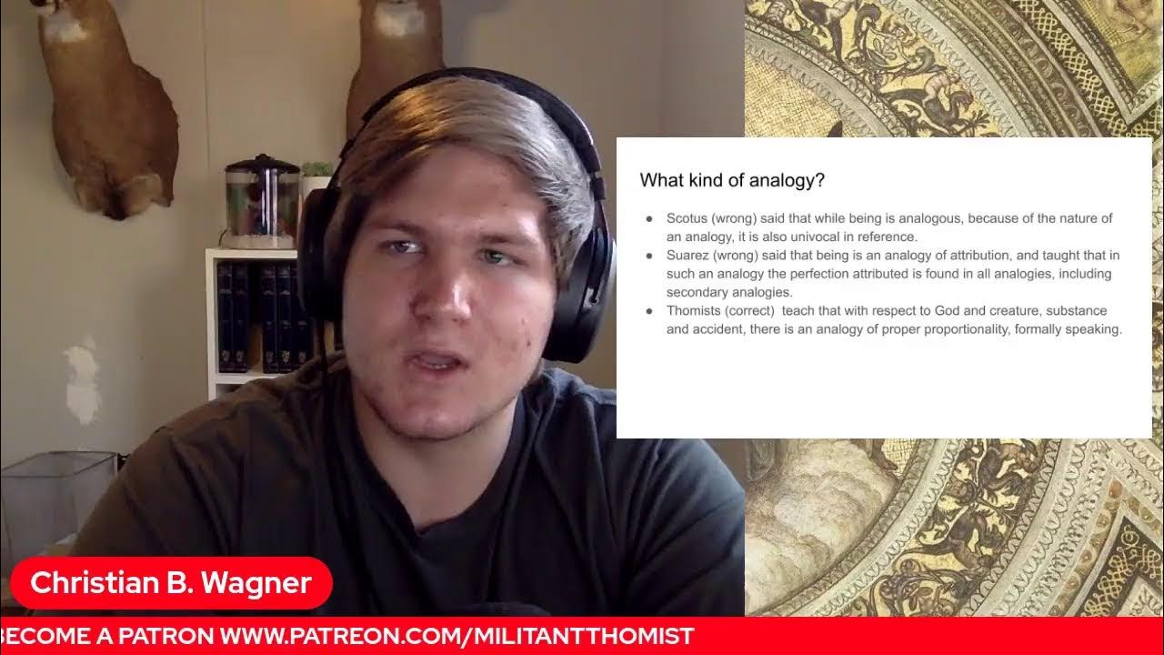 The Analogy of Being Christian Metaphysics for Dummies, pt. 4 YouTube