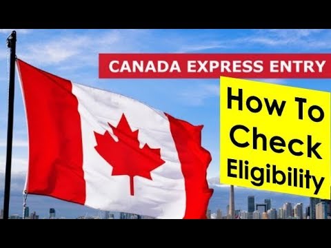 Express entry canada check eligibility