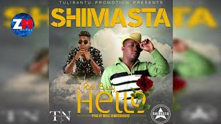 SHIMASTA Ft RICH BIZZY - HELLO (Official Audio) |ZedMusic| Zambian Music 2018
