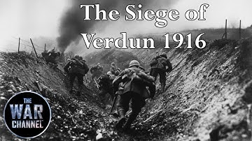 The Siege of Verdun 1916 – Mill on the Meuse | Under Siege | Full Documentary