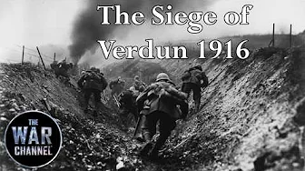 The Siege of Verdun 1916 – Mill on the Meuse | Under Siege | Full Documentary