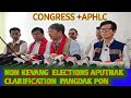 NON KEVANG ELECTIONS APUTHAK CLARIFICATION PON CONGRESS APHLC 16 March 2026