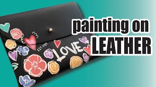 How to paint a leather bag, the steps you CAN’T miss!