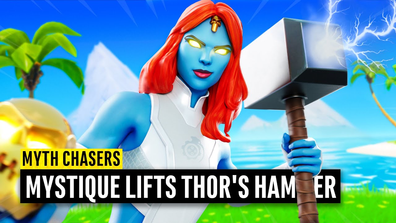Can Mystique LIFT Thor's Hammer?? Fortnite Myth Chasers YouTube